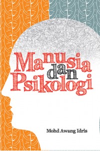 Manusia dan Psikologi